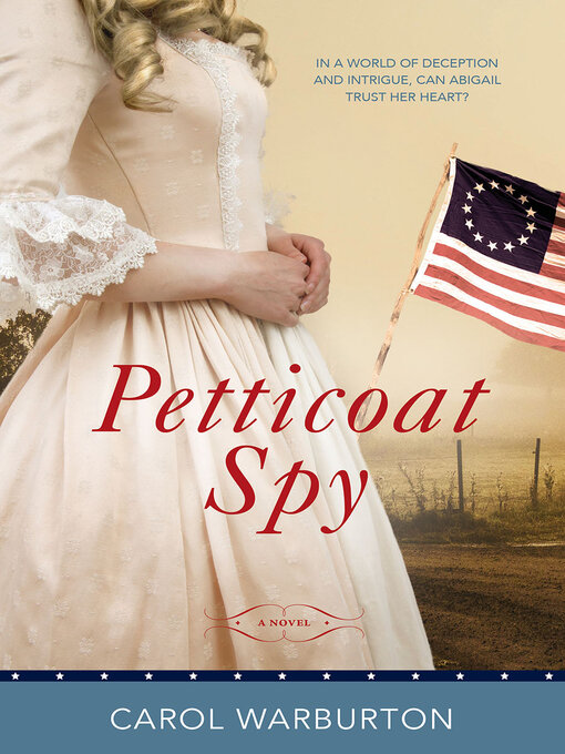 Title details for Petticoat Spy by Carol Warburton - Available